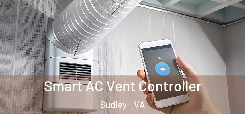  Smart AC Vent Controller Sudley - VA